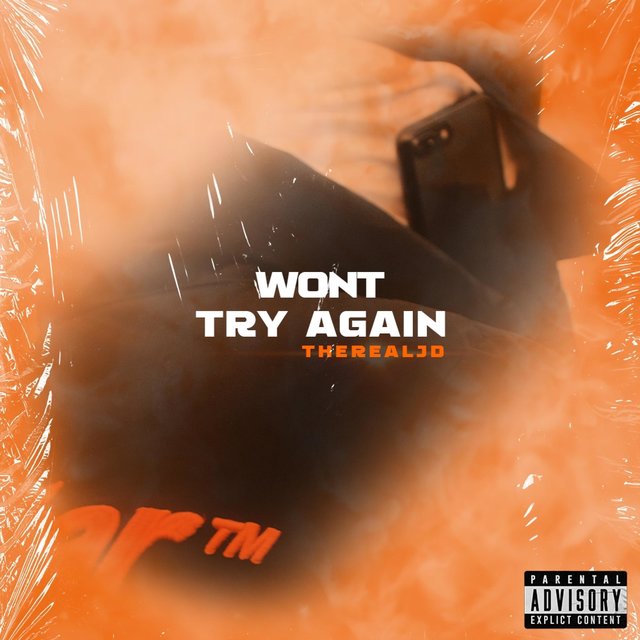 Won't Try Again