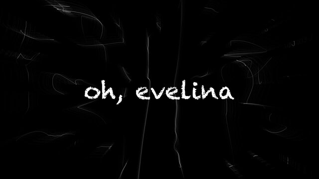 evelina (Lyric Video)