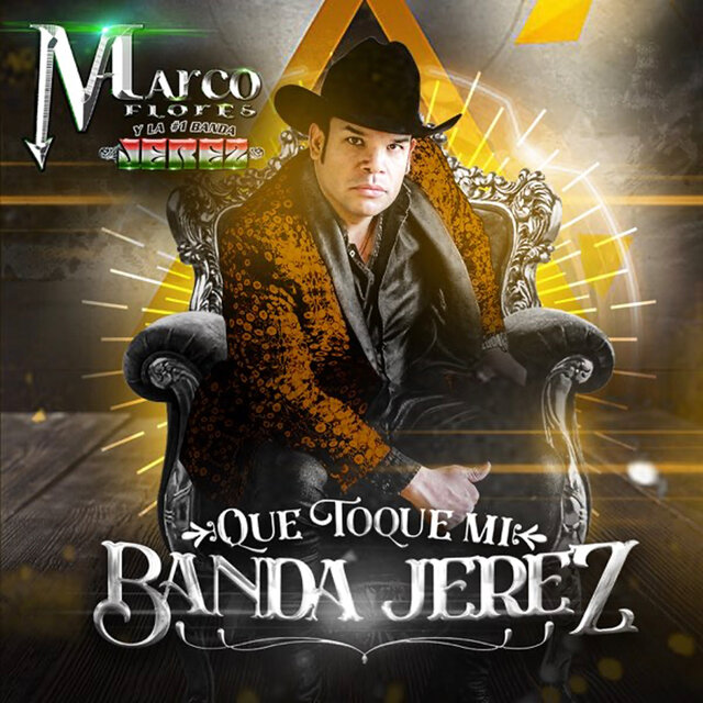 Que Toque Mi Banda Jerez