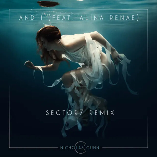And I (Sector7 Remix)