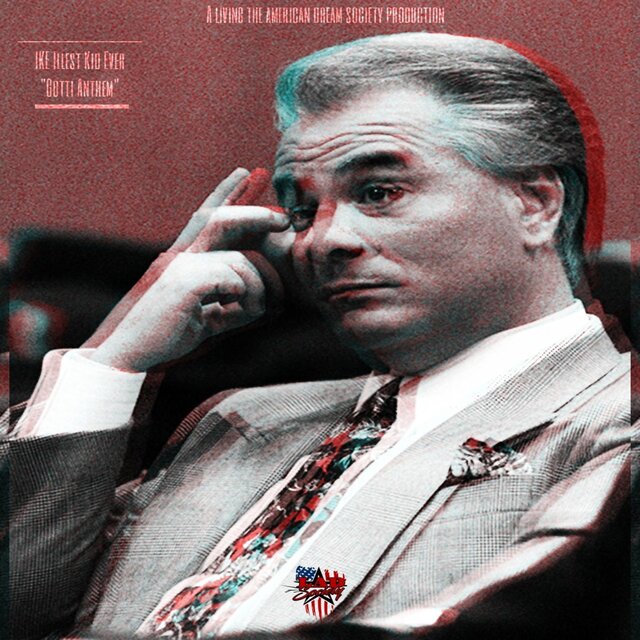 Gotti Anthem