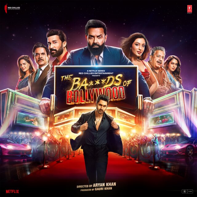 The Ba***ds Of Bollywood