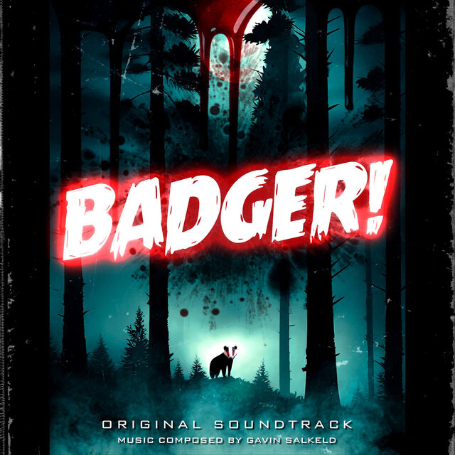 Badger! (Original Soundtrack)