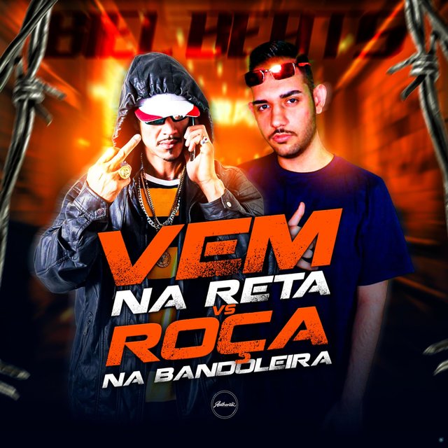 Vem na Reta Vs Roça na Bandoleira