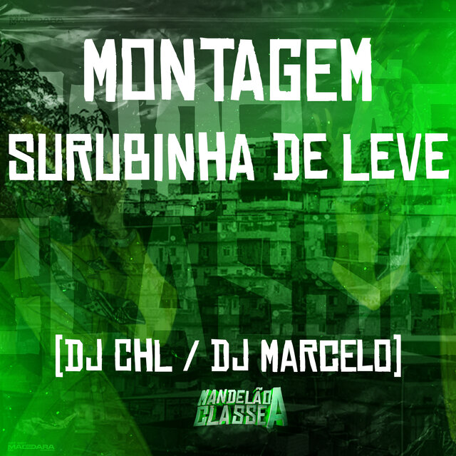 Montagem Surubinha de Leve