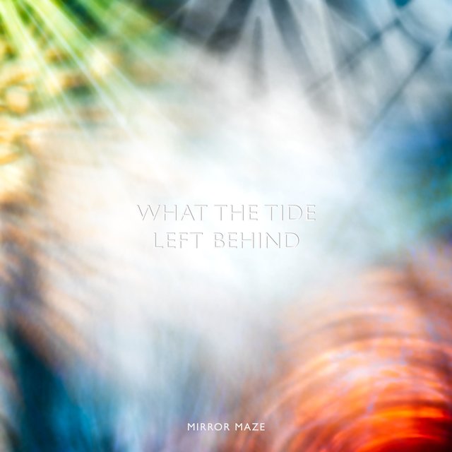 What The Tide Left Behind