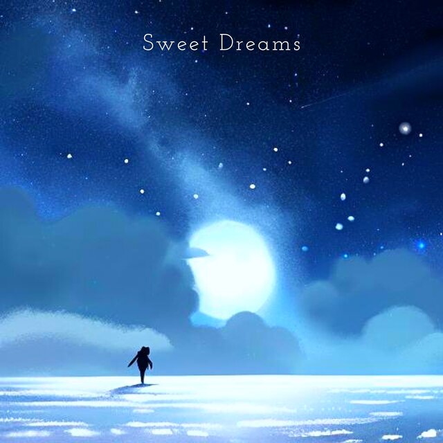 Sweet Dreams