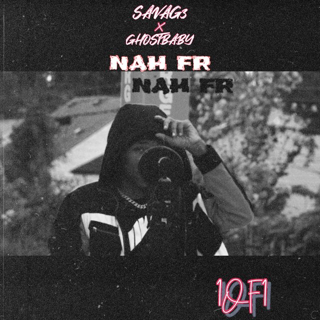 Nah FR (feat. GhostBaby)