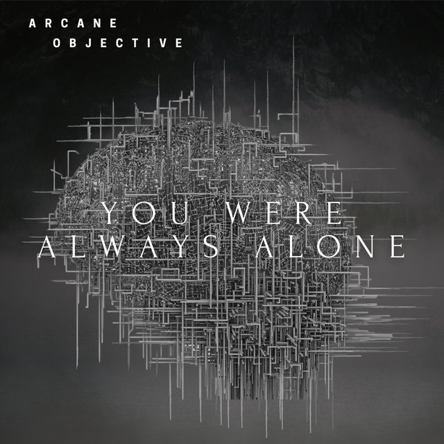 You Were Always Alone