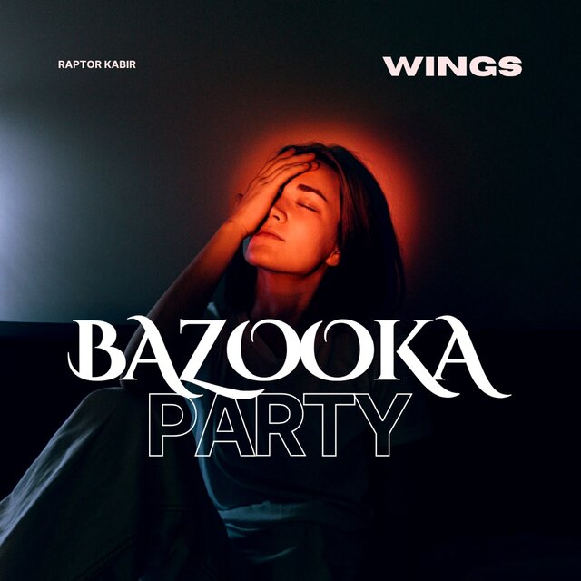 BAZOOKA PARTY