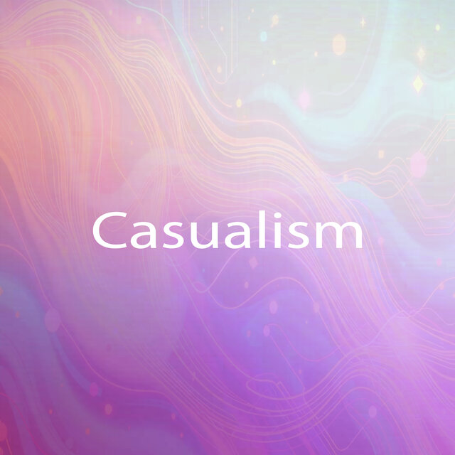 Casualism