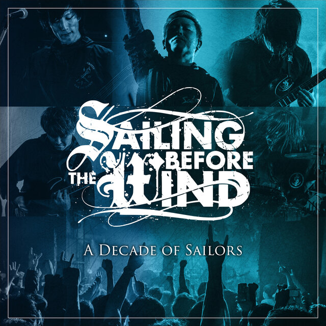A Decade of Sailors (Live at CYCLONE)