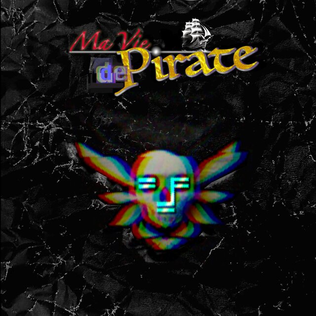 Ma vie de pirate