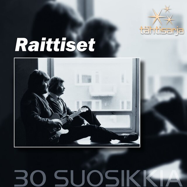 Cover art for album Tähtisarja - 30 Suosikkia by Raittiset