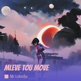 Mleve Tou Move