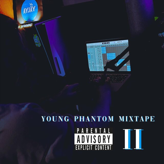 Young Phantom Mixtape II