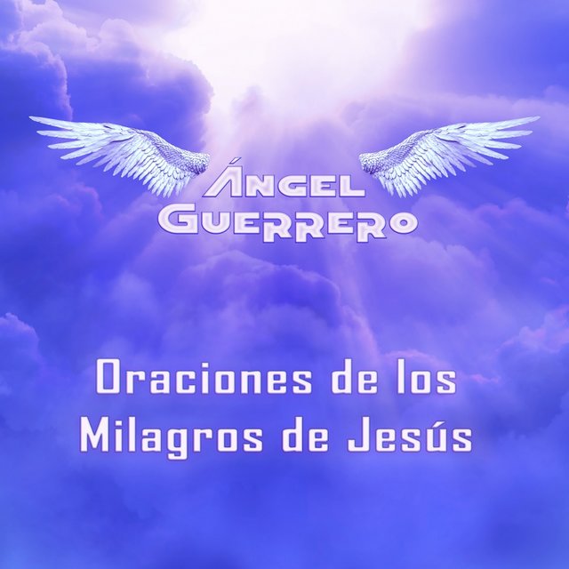 Oraciónes de los Milagros de Jesús
