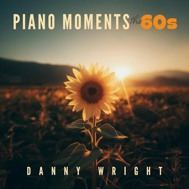 Piano Moments: The 60s