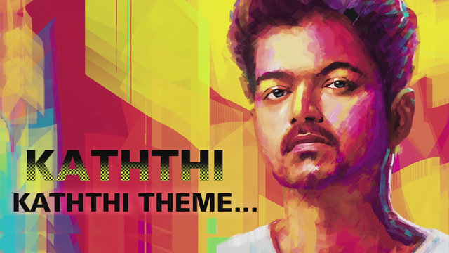 Kaththi Theme (From 