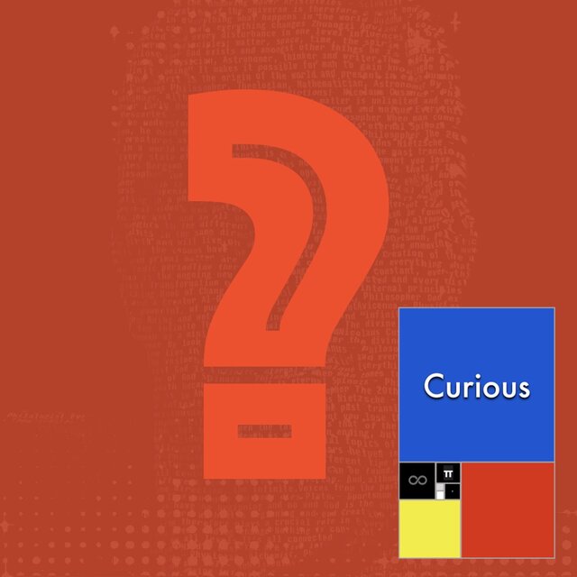 Curious