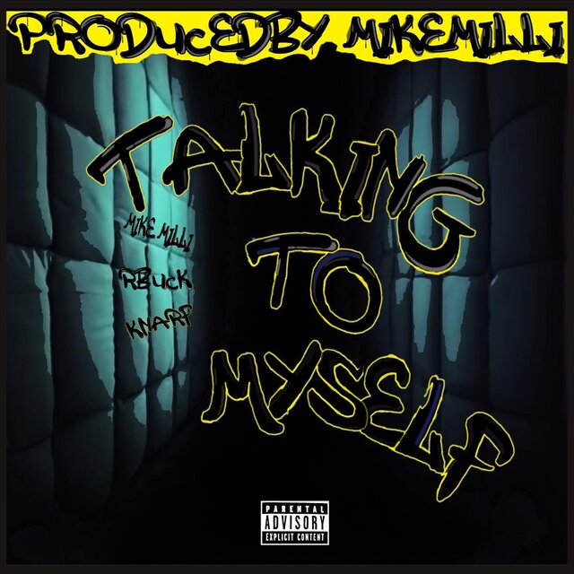 Talking to Myself