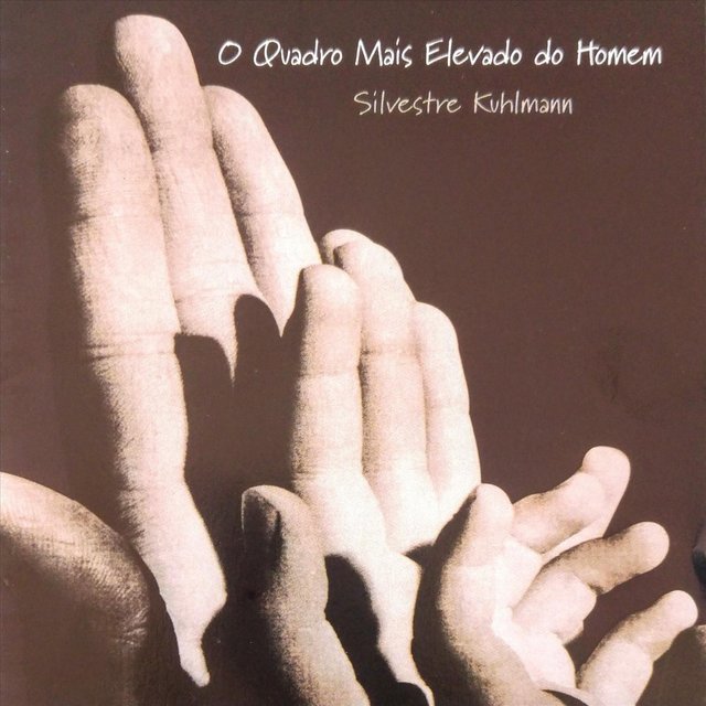 O Quadro Mais Elevado do Homem