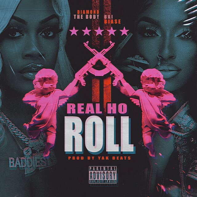 Real Ho Roll (feat. Diamond The Body)