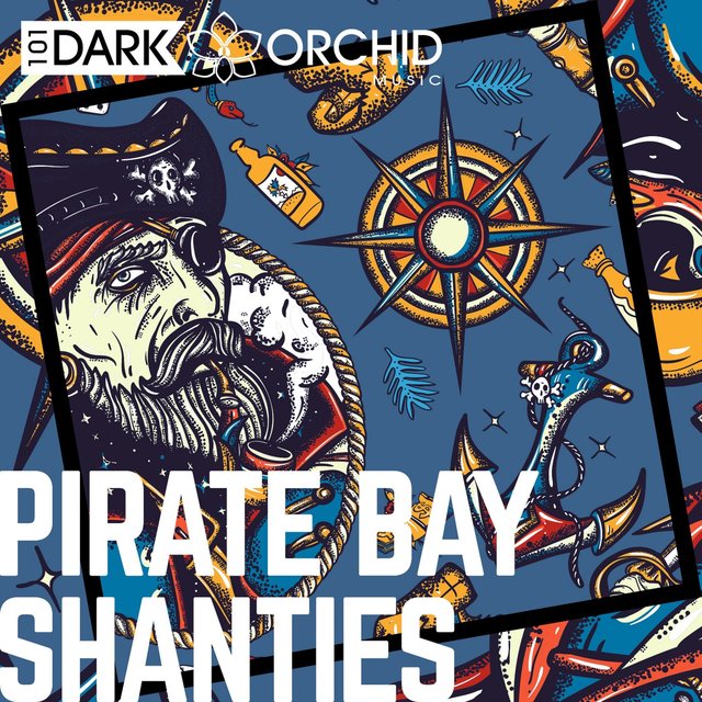 Pirate Bay Shanties