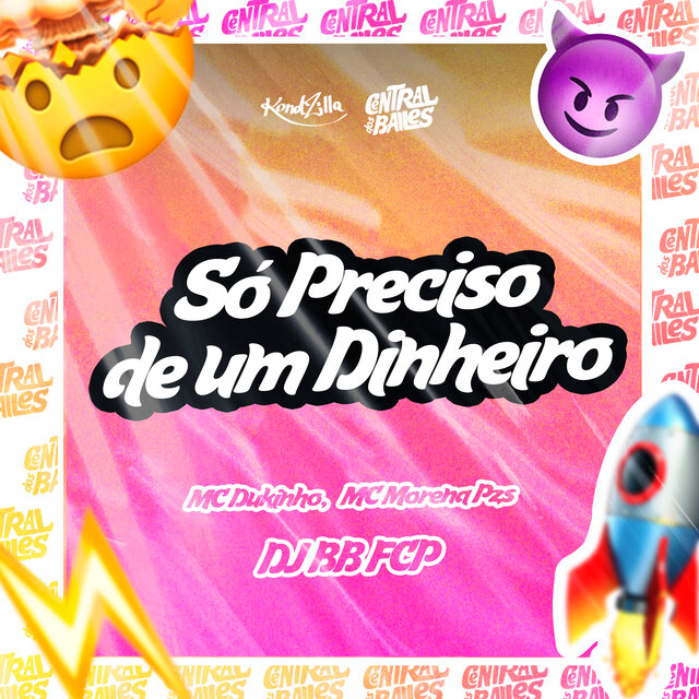 Só Preciso de um Dinheiro