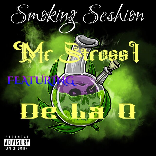 Smoking Seshion (feat. De La O)