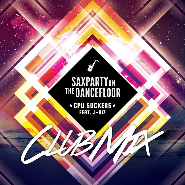 Saxparty on the Dancefloor (Club Mix)