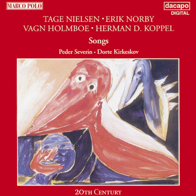 Nielsen, T. / Norby / Holmboe / Koppel: Songs