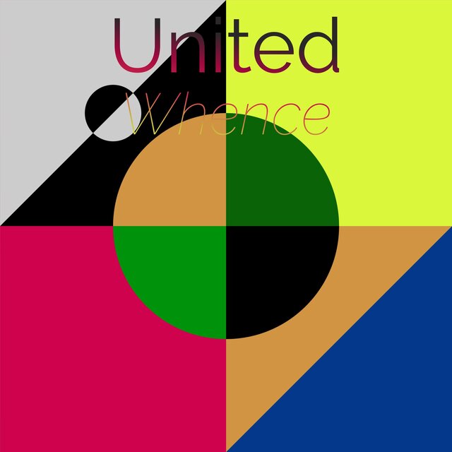 United Whence