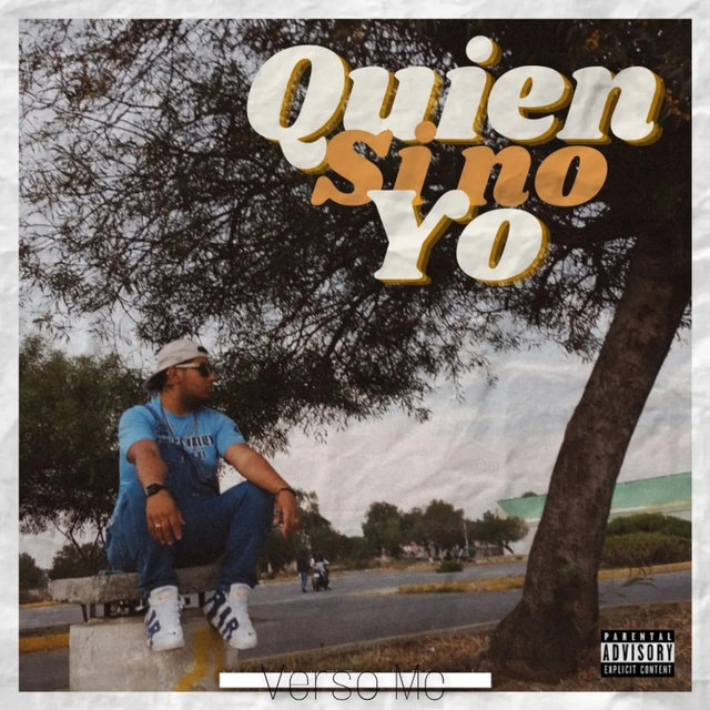 Quien Si No Yo