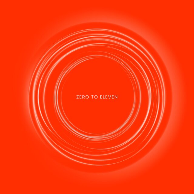 ZERO TO ELEVEN