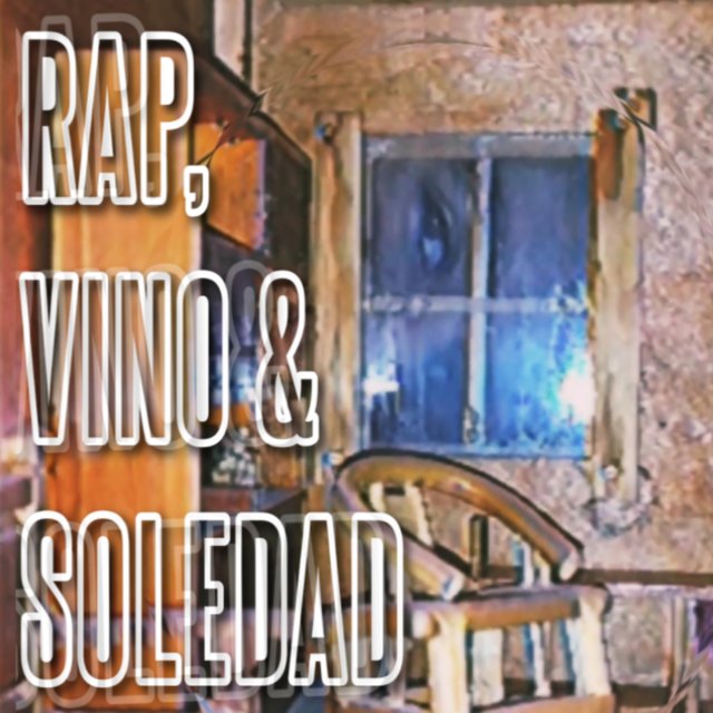 Rap, Vino & Soledad