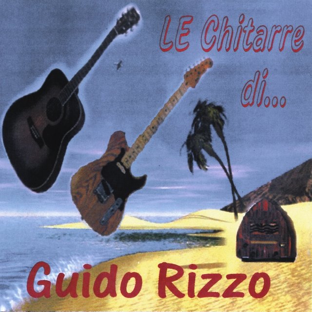 Le chitarre di... Guido Rizzo