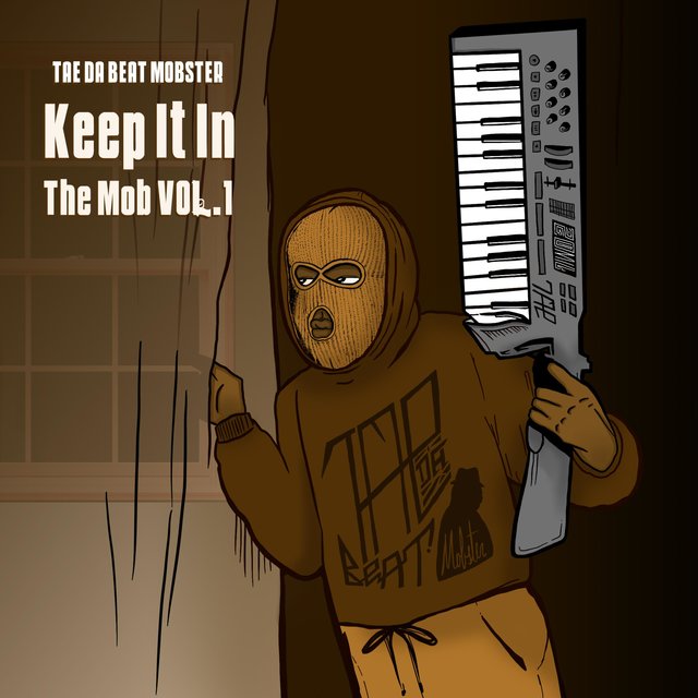 Keep It In The Mob