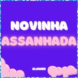 Novinha Assanhada