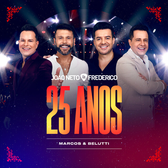João Neto & Frederico 25 Anos Ao Vivo