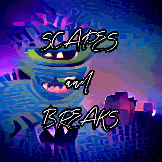 Scapes and Breaks