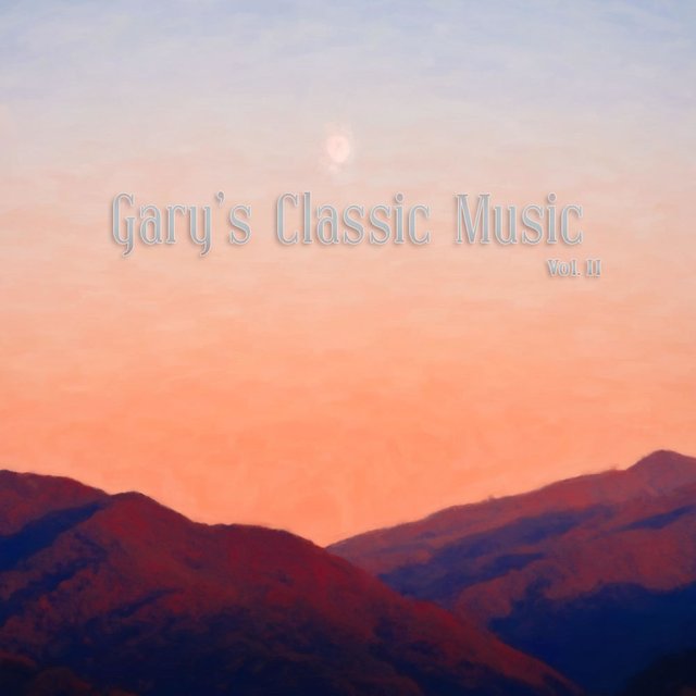 Gary's Classic Music, Vol. II