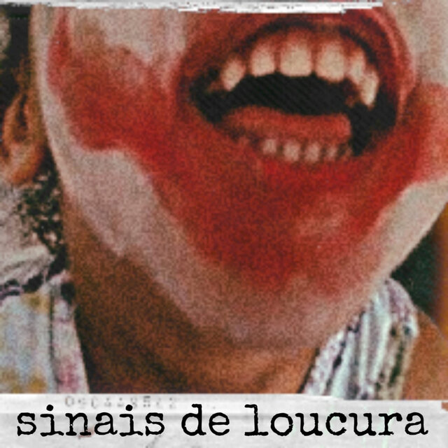 Sinais de Loucura