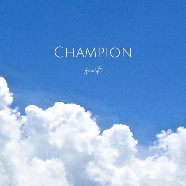Champion (Acoustic Version)