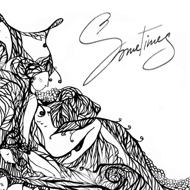 Sometimes