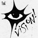 Vision!