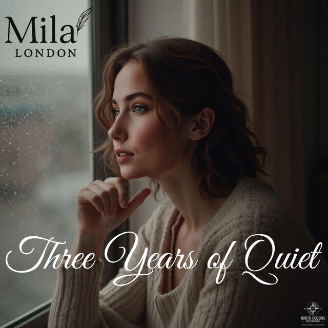 Mila London (Three Years of Quiet)