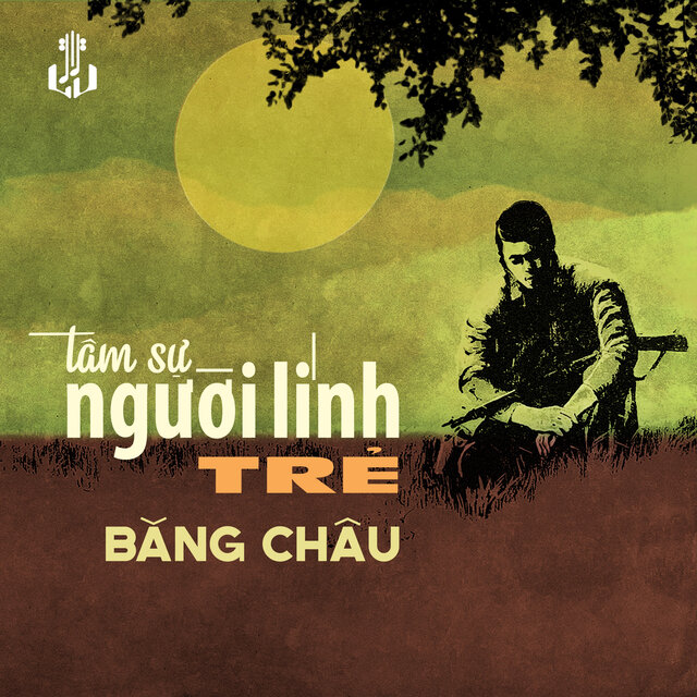 Tâm Sự Người Lính Trẻ (2025 Remaster)