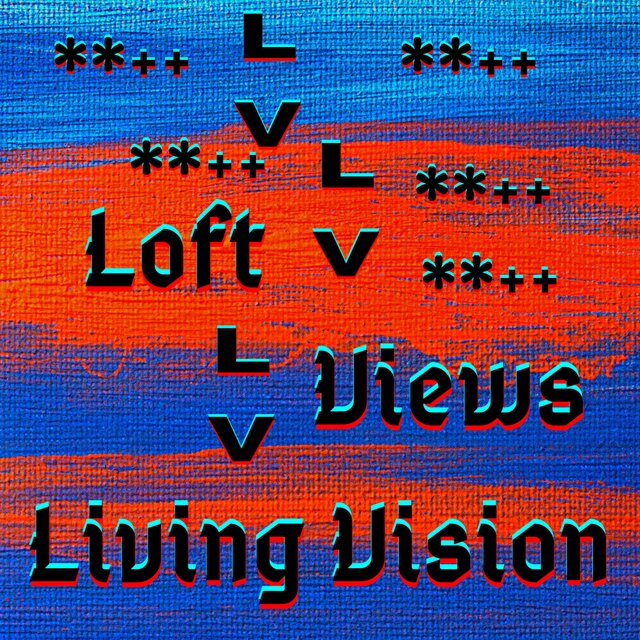 Living Vision Loft Views (2020)