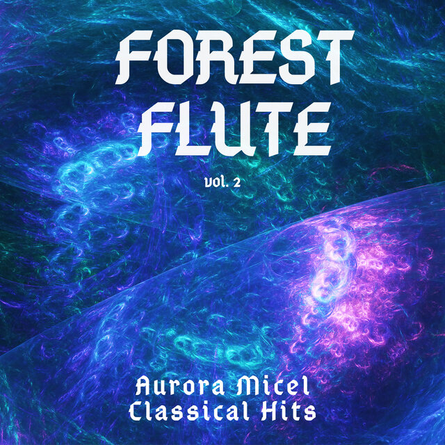 Forest Flute Vol.2